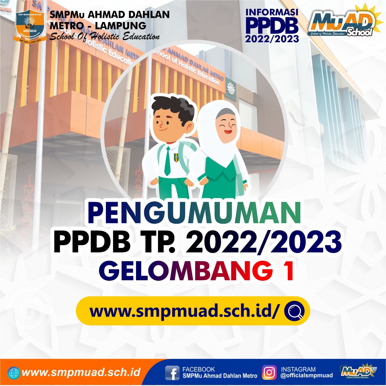 Pengumuman Hasil Seleksi PPDB Gelombang 1 TP 2022 2023